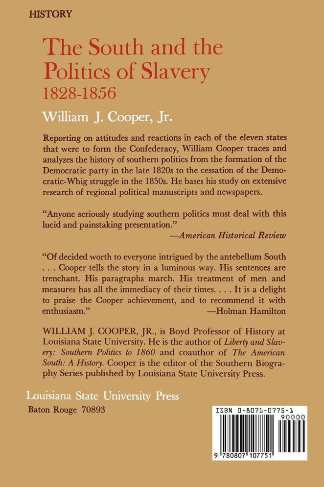 The South and the Politics of Slavery, 1828-1856