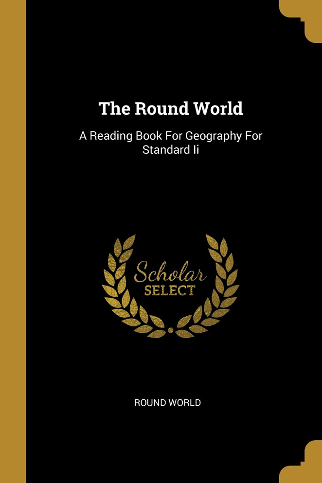 The Round World
