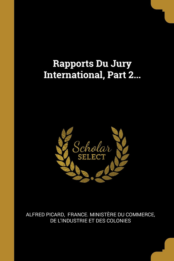 Rapports Du Jury International, Part 2...