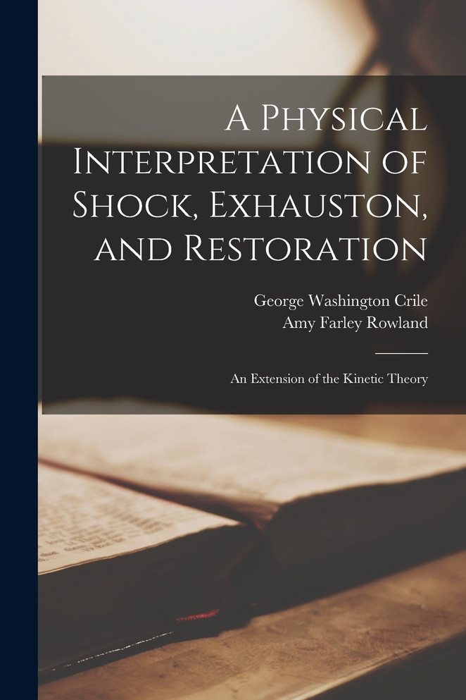 A Physical Interpretation of Shock, Exhauston, and Restoration