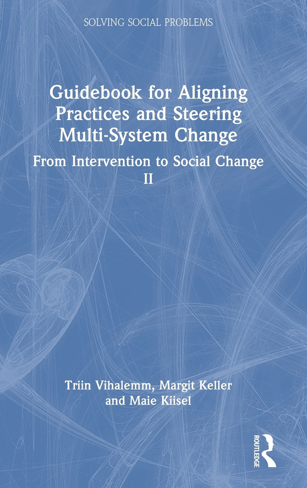 Guidebook for Aligning Practices and Steering Multi-System Change