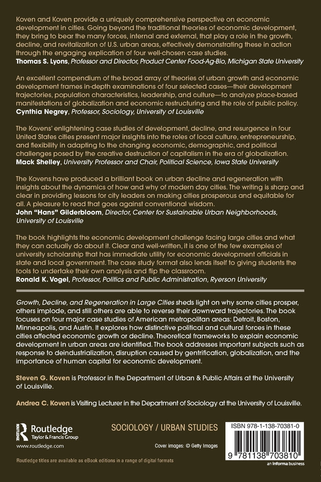 Growth, Decline, and Regeneration in Large Cities