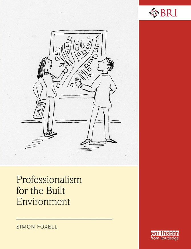 Professionalism for the Built Environment