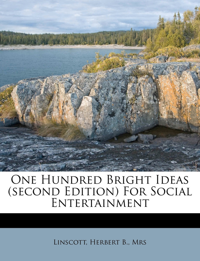 One Hundred Bright Ideas (second Edition) For Social Entertainment