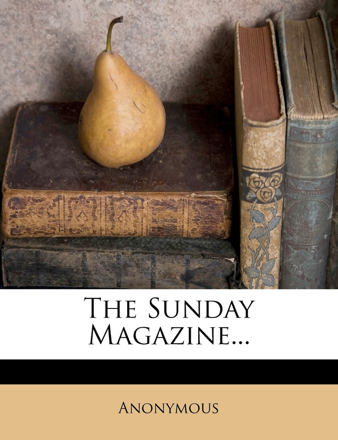 The Sunday Magazine...