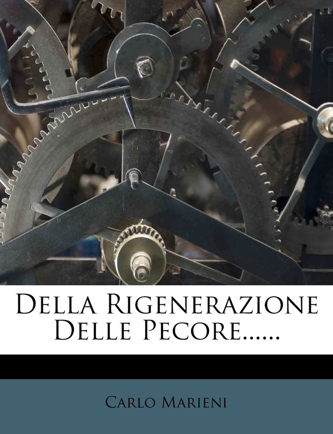 Della Rigenerazione Delle Pecore......