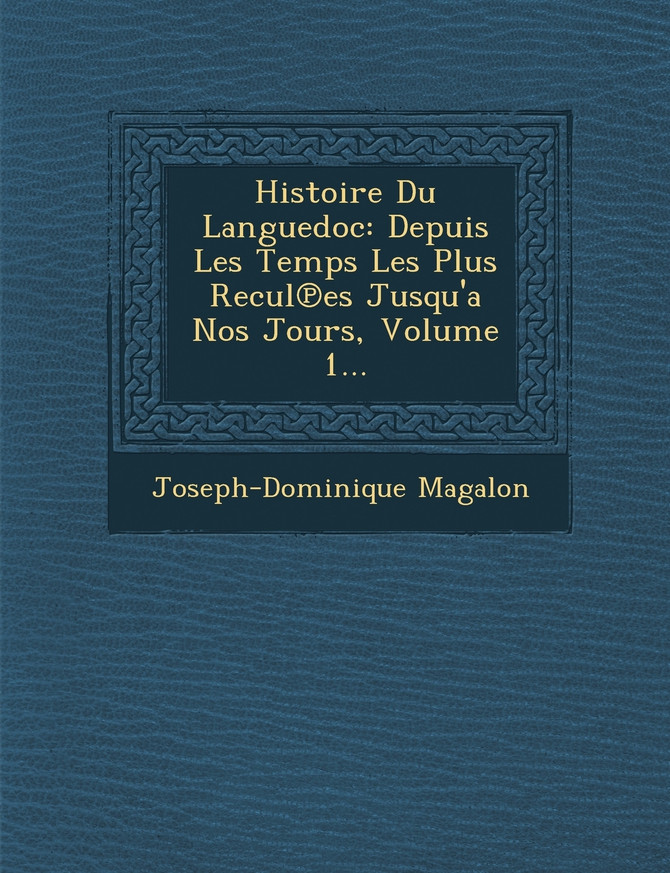 Histoire Du Languedoc