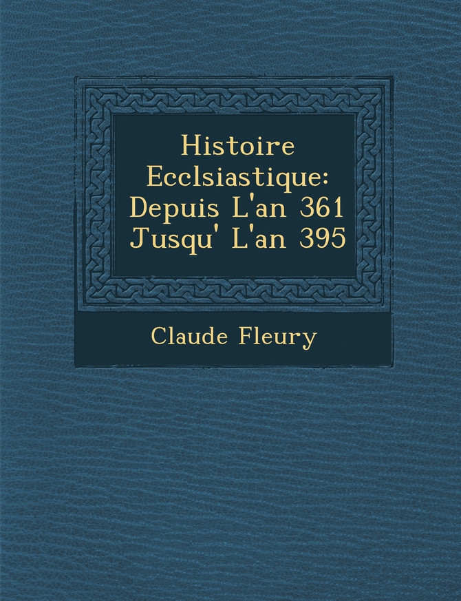 Histoire Eccl�siastique