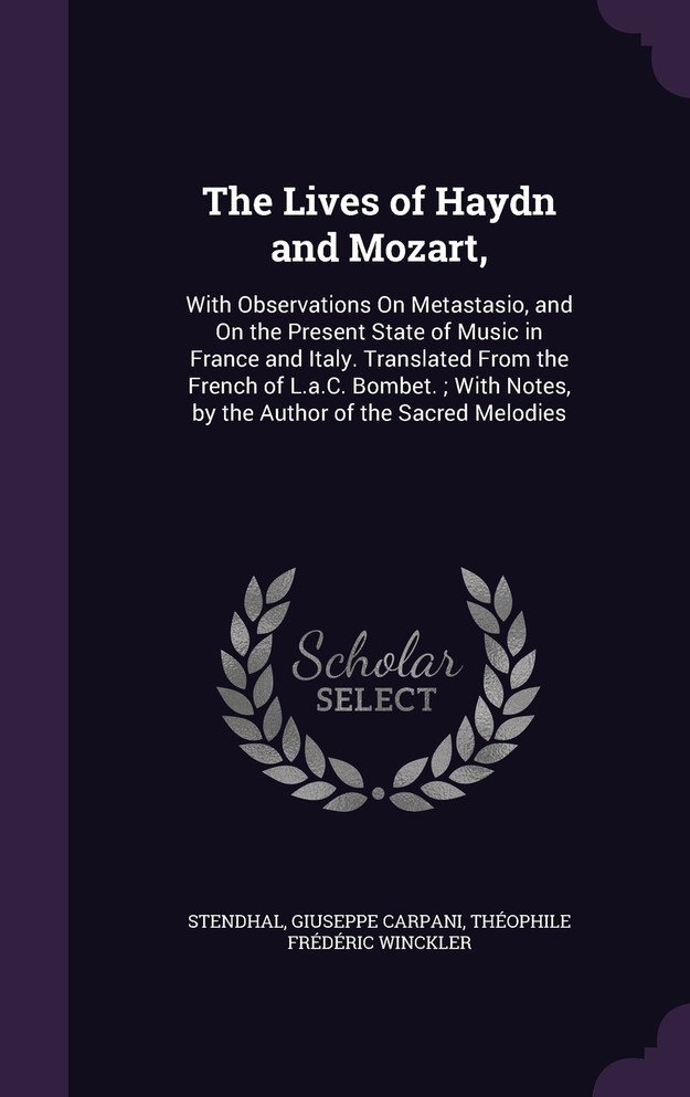 The Lives of Haydn and Mozart,