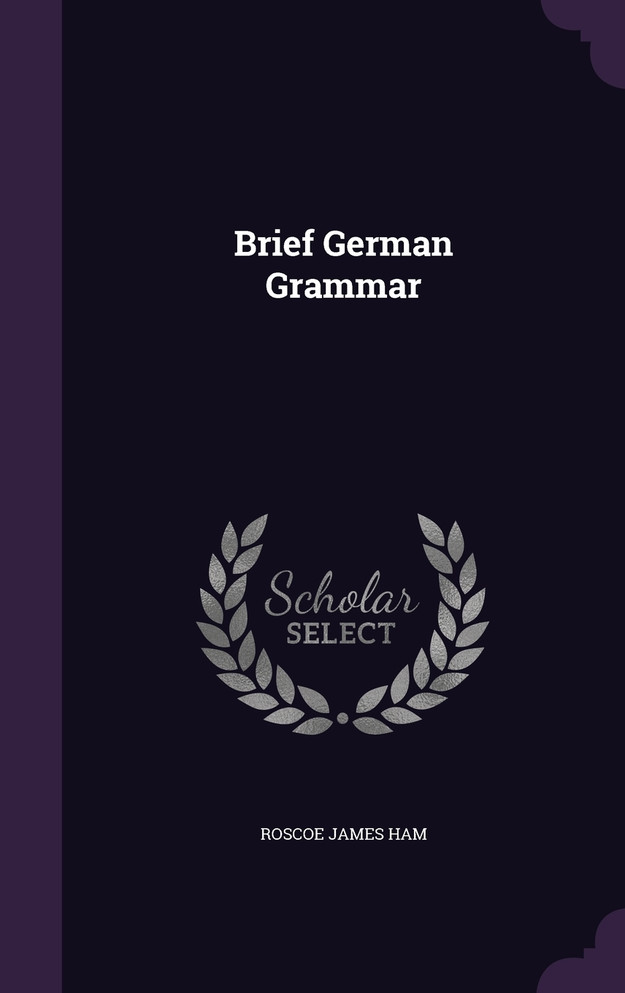 Brief German Grammar