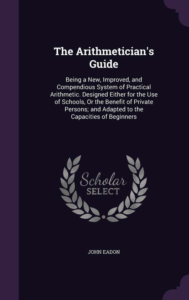The Arithmetician's Guide