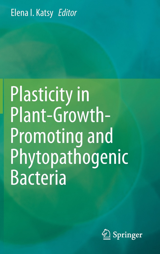 Plasticity in Plant-Growth-Promoting and Phytopathogenic Bacteria