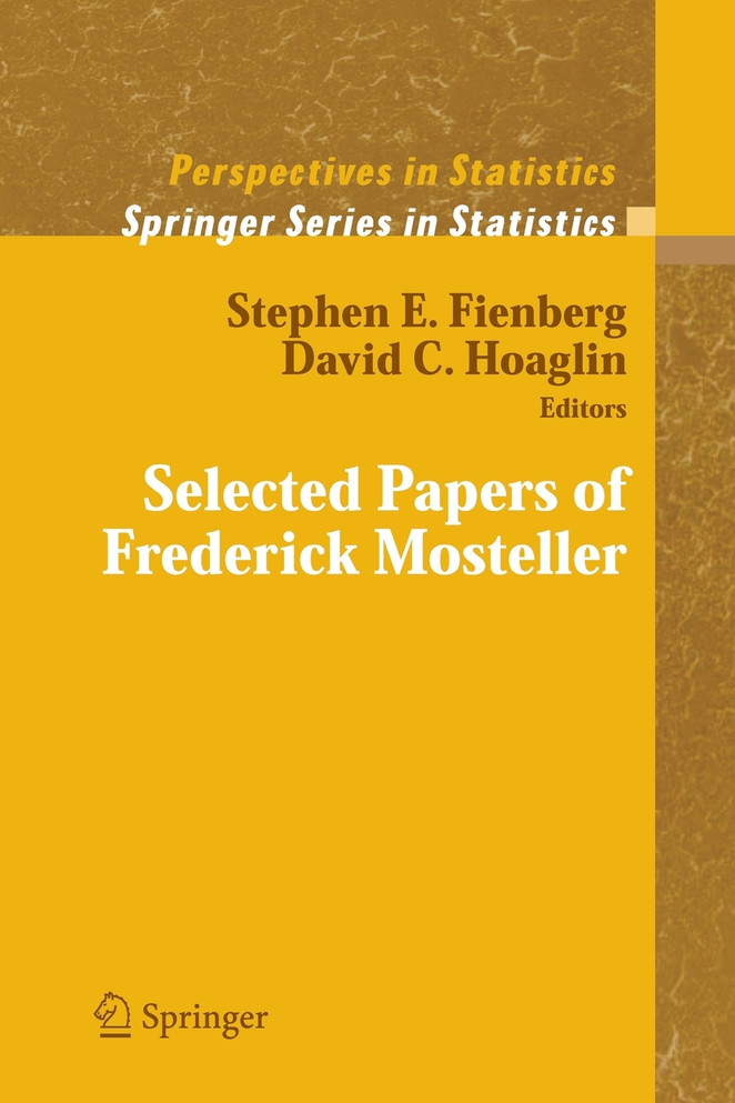 Selected Papers of Frederick Mosteller