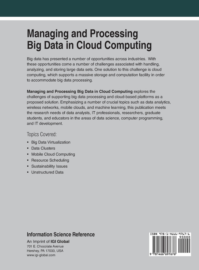 Managing and Processing Big Data in Cloud Computing