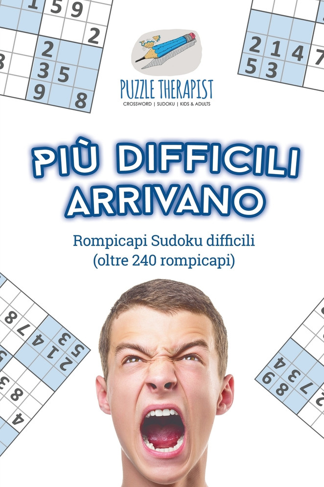 Più difficili arrivano |Rompicapi Sudoku difficili (oltre 240 rompicapi)