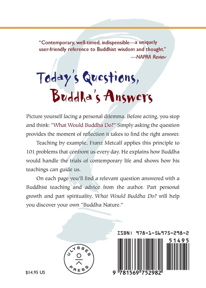 What Would Buddha Do?