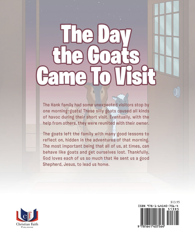 The Day the Goats Came to Visit