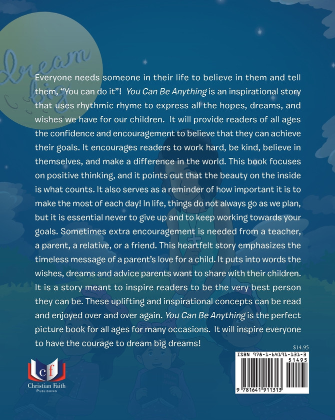 You Can Be Anything!