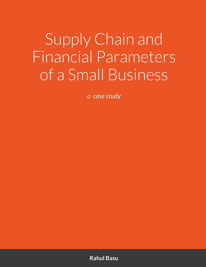 Supply Chain and Financial Parameters of a Small Business