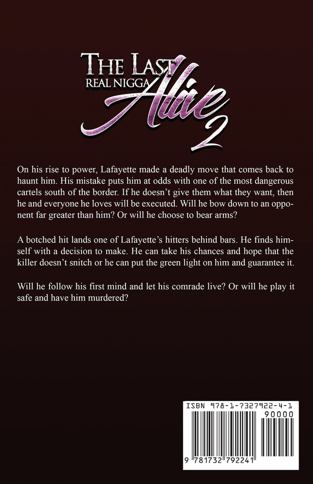 THE LAST REAL NIGGA ALIVE 2