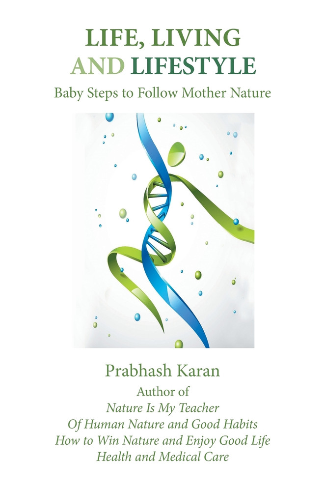 Life, Living and Lifestyle