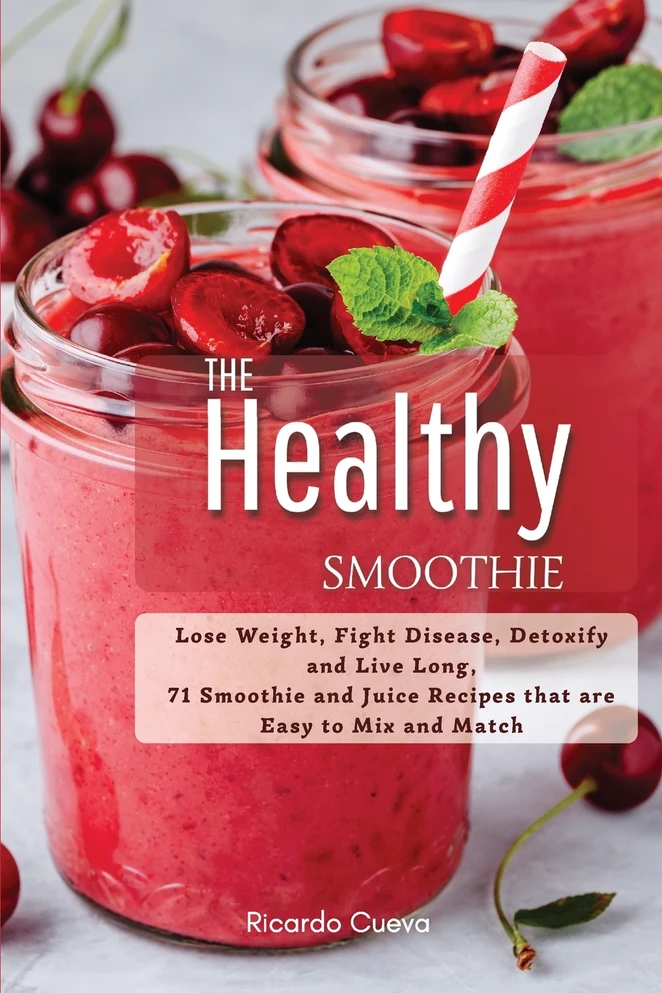 The Healthy Smoothie