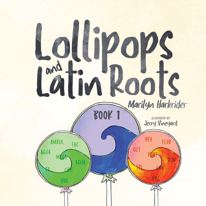 Lollipops and Latin Roots
