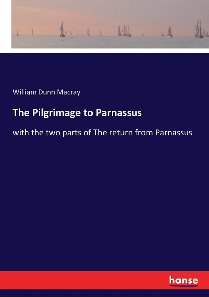 The Pilgrimage to Parnassus