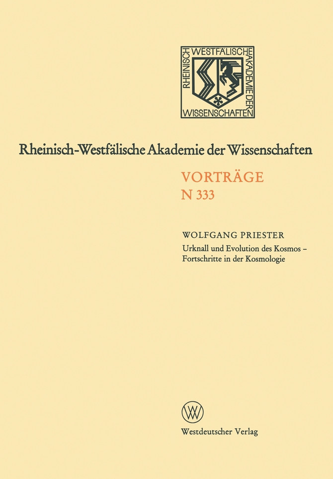 Urknall Und Evolution Des Kosmos - Fortschritte in Der Kosmologie