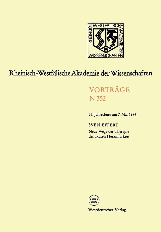Neue Wege Der Therapie Des Akuten Herzinfarktes