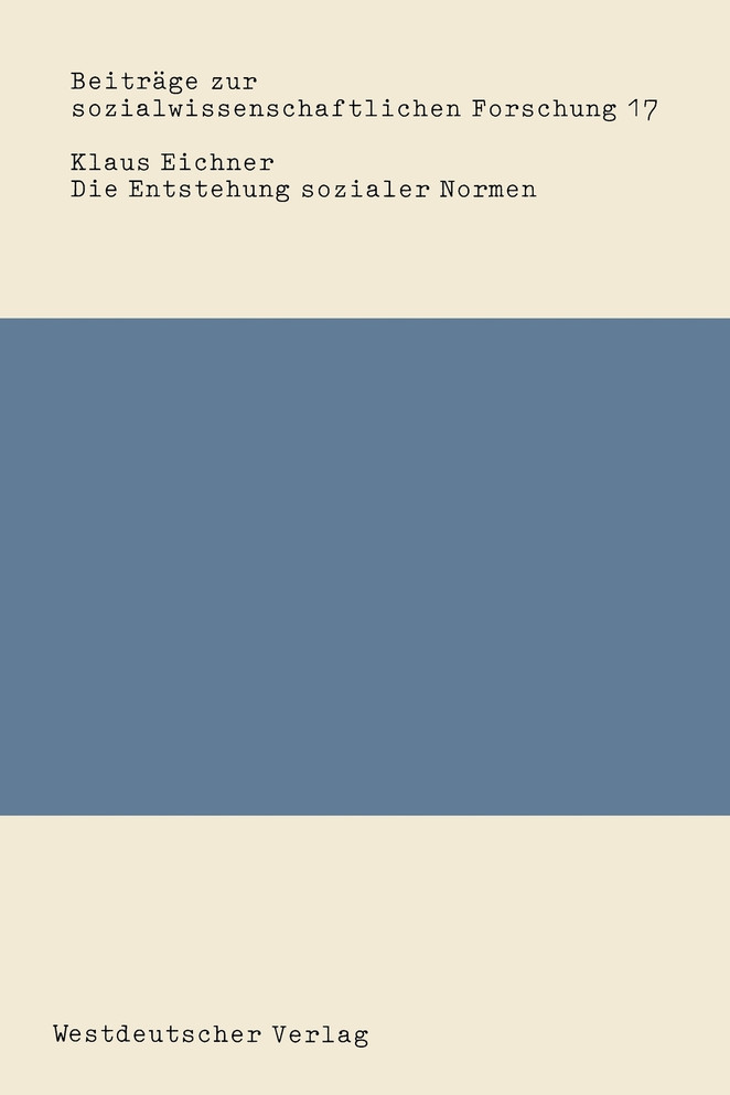 Die Entstehung sozialer Normen