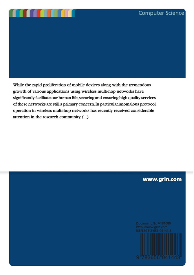 Secure Routing and Medium Access Protocols in Wireless Multi-hop Networks