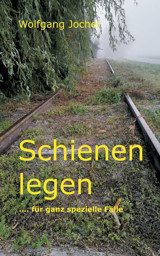 Schienen legen