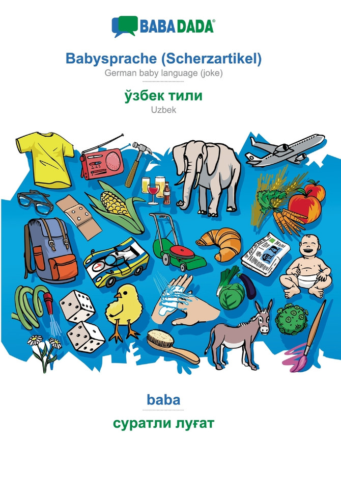 BABADADA, Babysprache (Scherzartikel) - Uzbek (in cyrillic script), baba - visual dictionary (in cyrillic script)