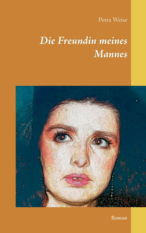 Die Freundin meines Mannes