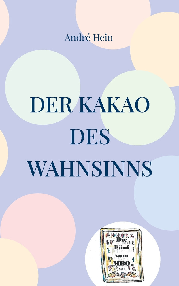 Der Kakao des Wahnsinns