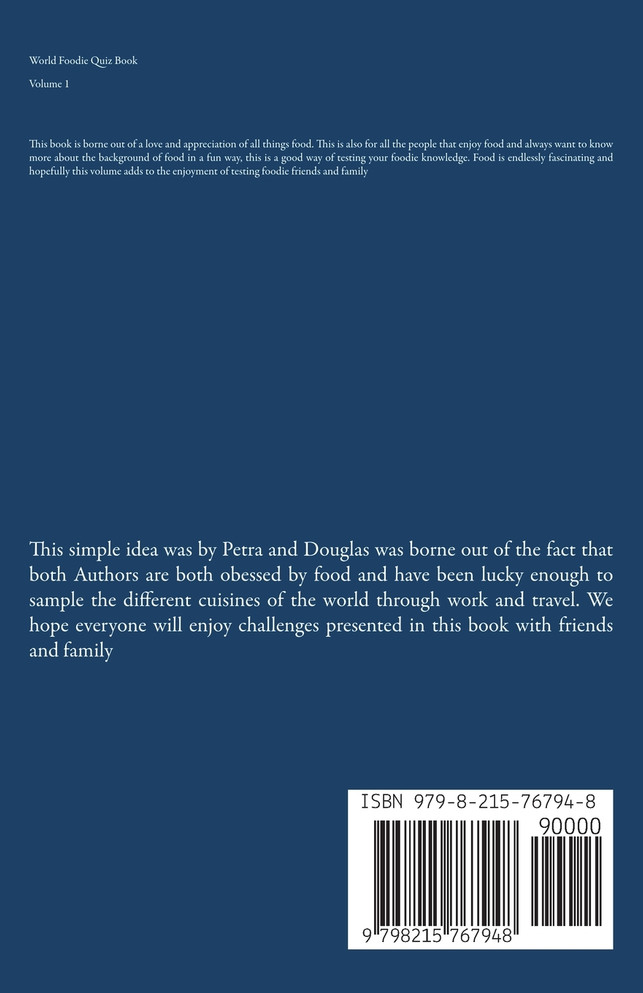 The Wonderful But Challenging Foodie Quiz Book