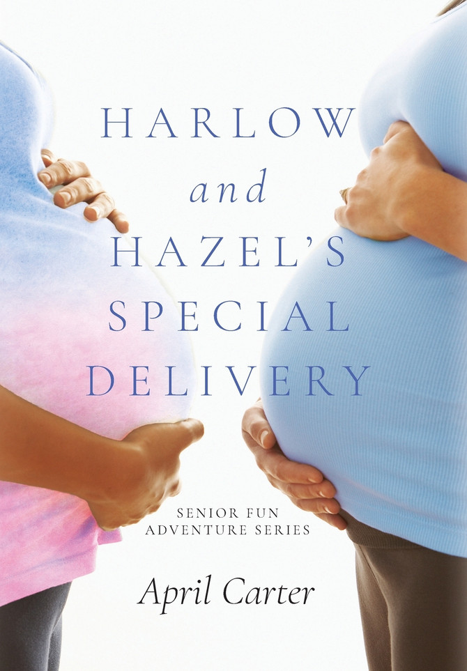Harlow and Hazel's Special Delivery