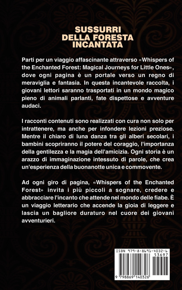 SUSSURRI DELLA FORESTA INCANTATA  Viaggi magici per i più piccolo