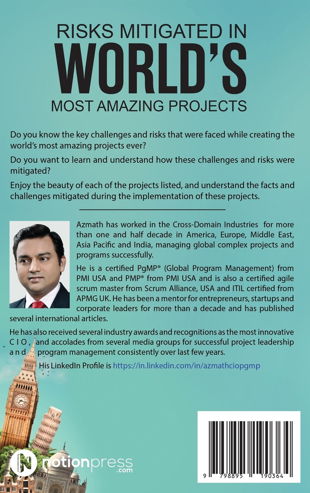 Risks Mitigated In World's Most Amazing Projects