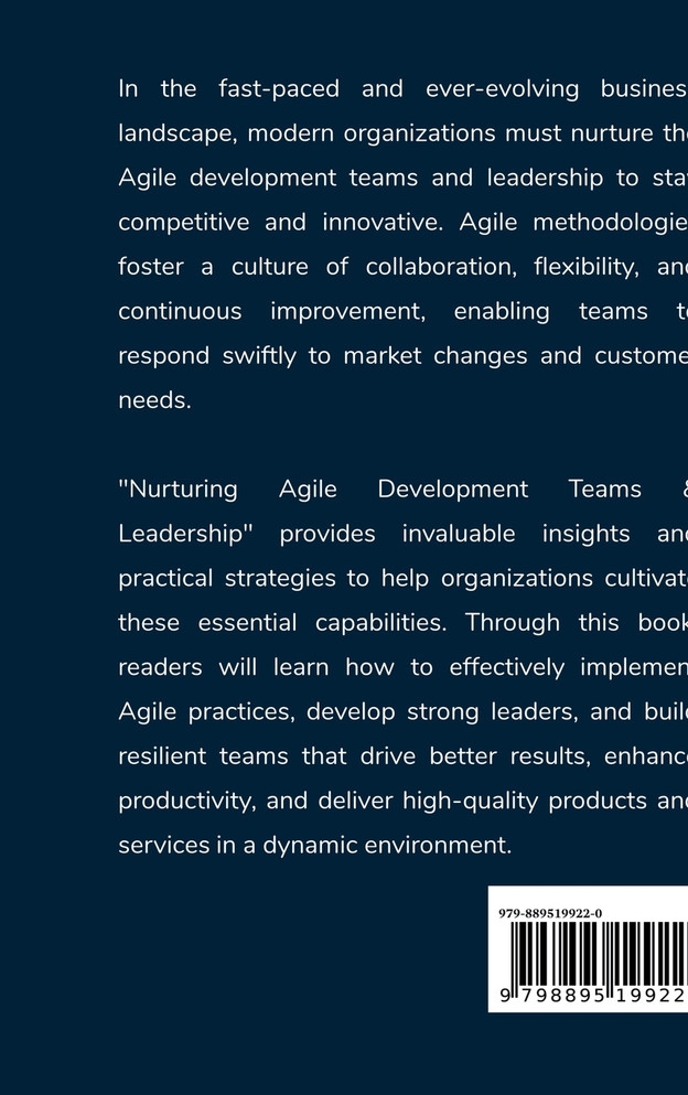 Nurturing Agile Development Teams & Leadership