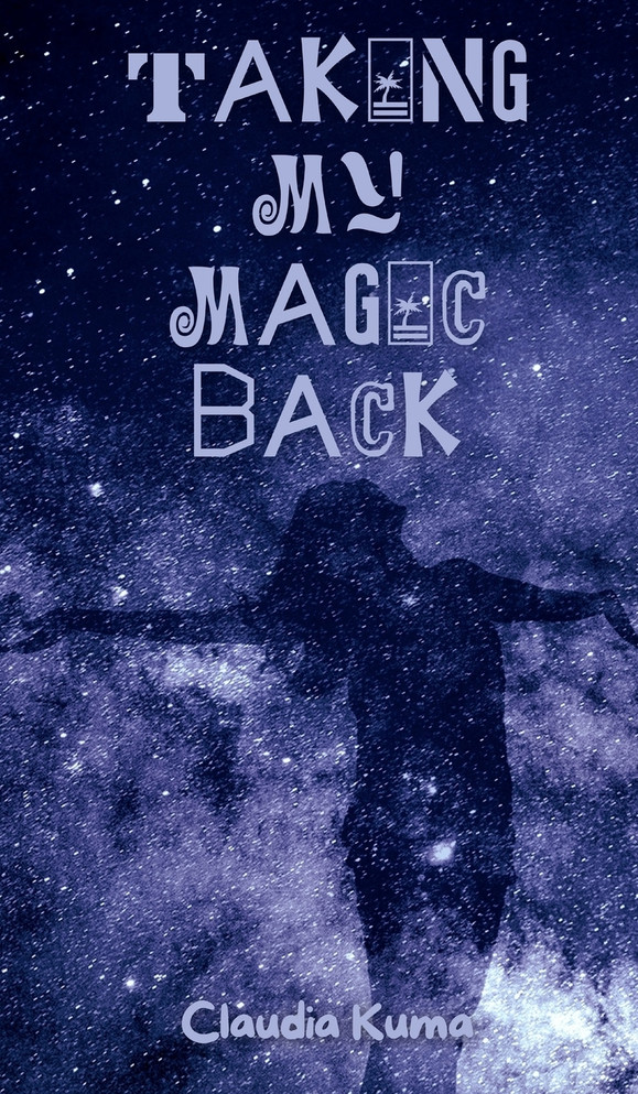 Taking My Magic Back