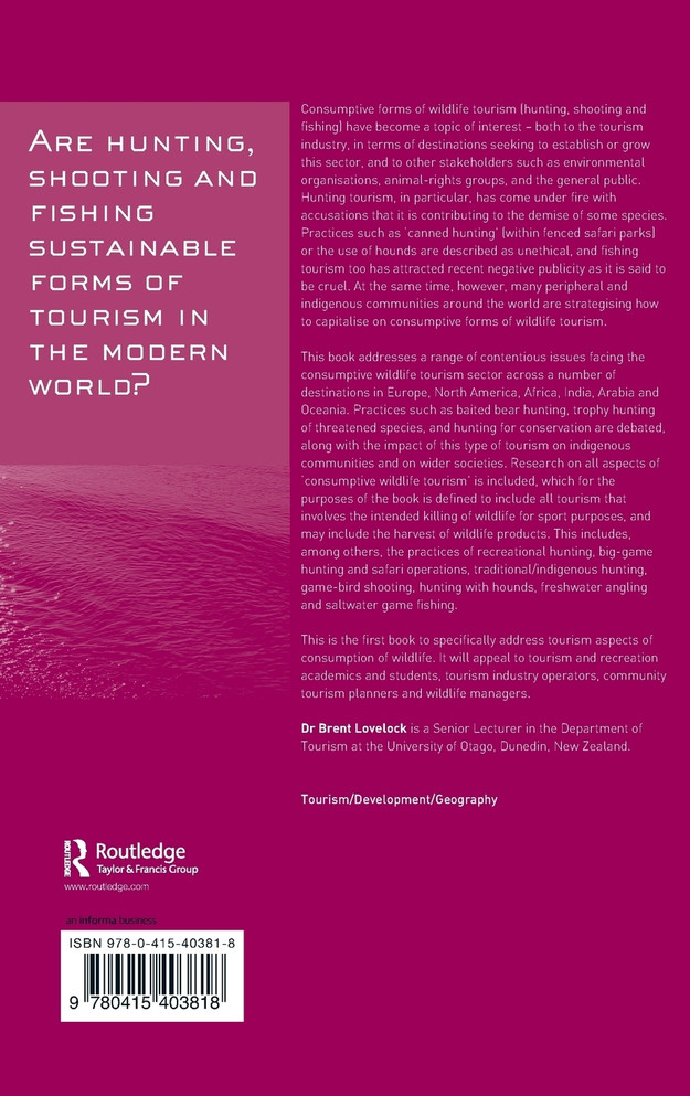 Tourism and the Consumption of Wildlife