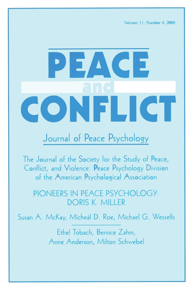 Pioneers in Peace Psychology Pioneers in Peace Psychology