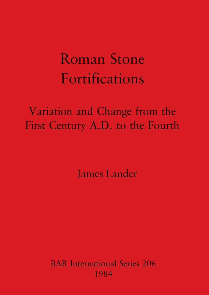 Roman Stone Fortifications