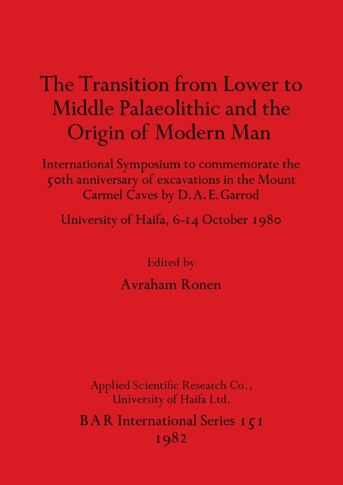 The Transition from Lower to Middle Palaeolithic and the Origin of Modern Man