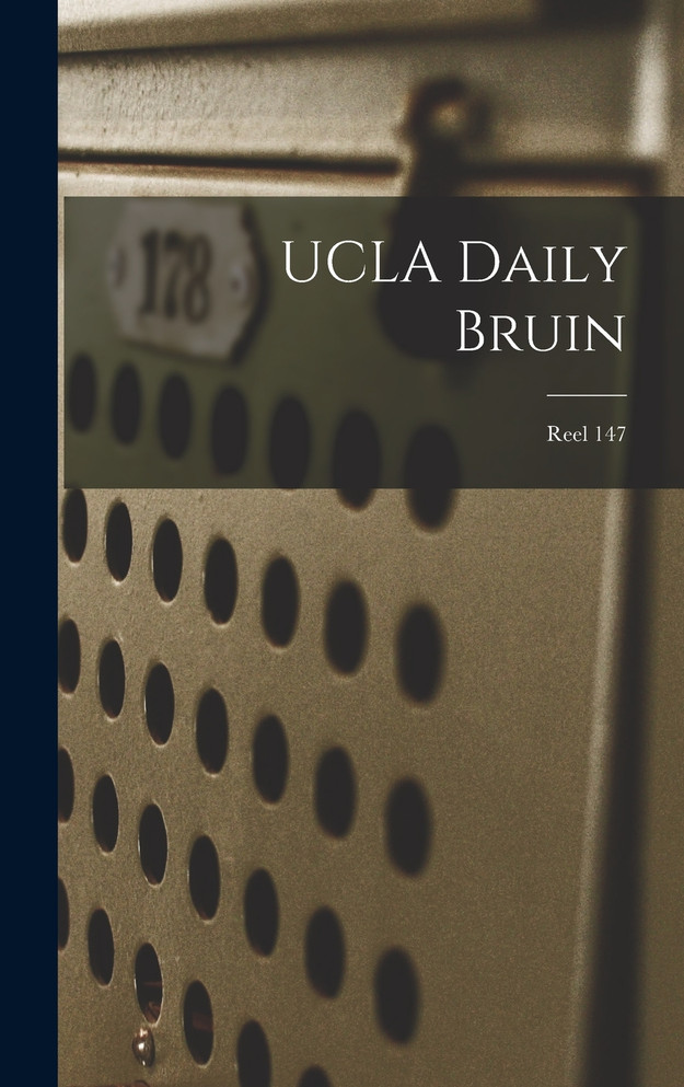 UCLA Daily Bruin; Reel 147