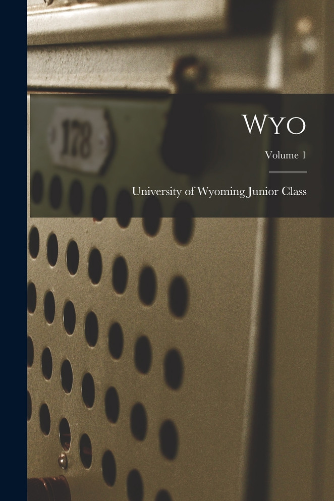 Wyo; Volume 1