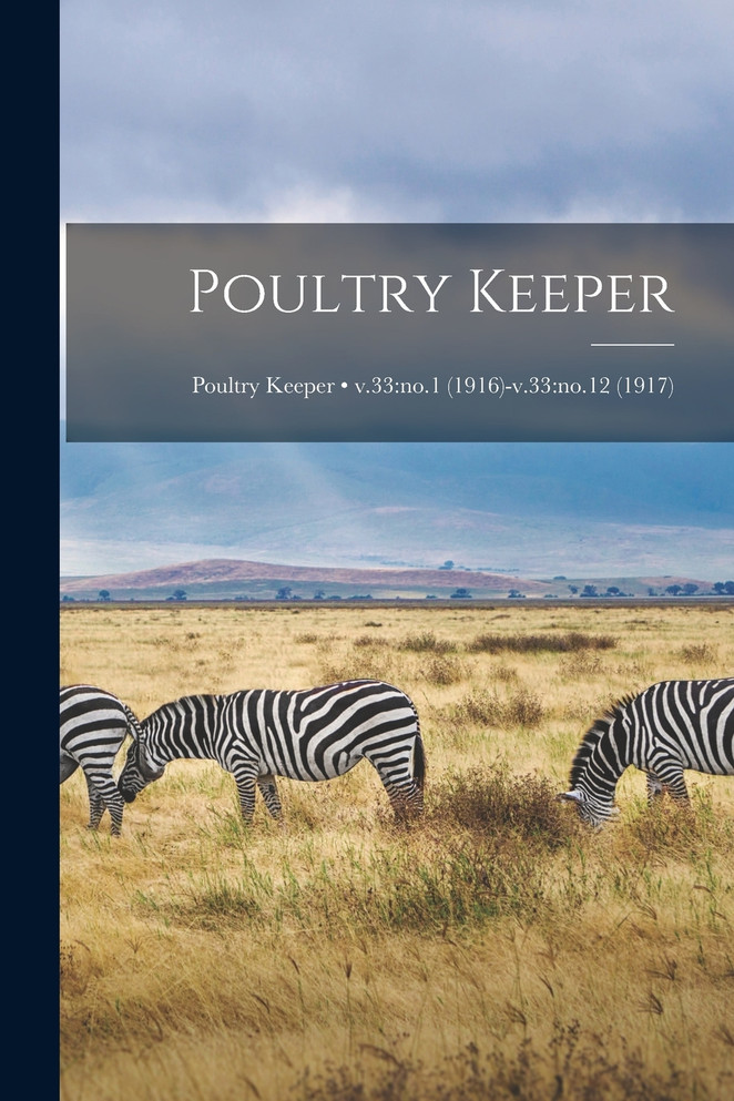 Poultry Keeper; v.33