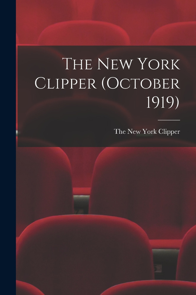 The New York Clipper (October 1919)